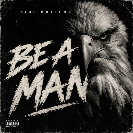 Be a Man Simu Dhillon mp3 songs download