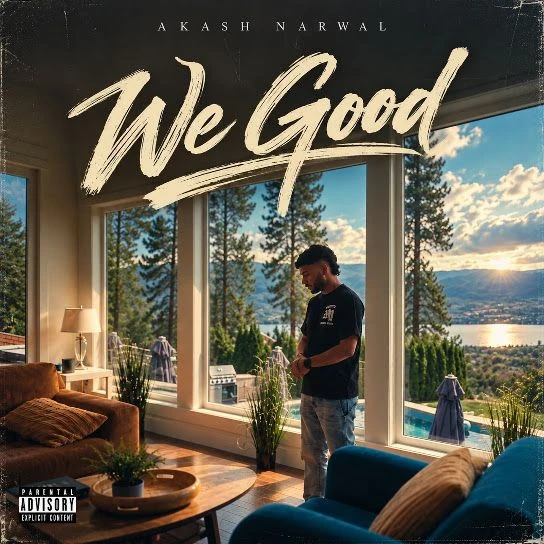 We Good Akash Narwal mp3 songs download