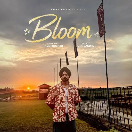 Bloom Inder Dosnjh mp3 songs download