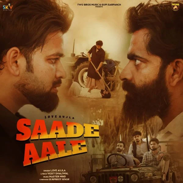 Saade Aale Love Aujla mp3 songs download