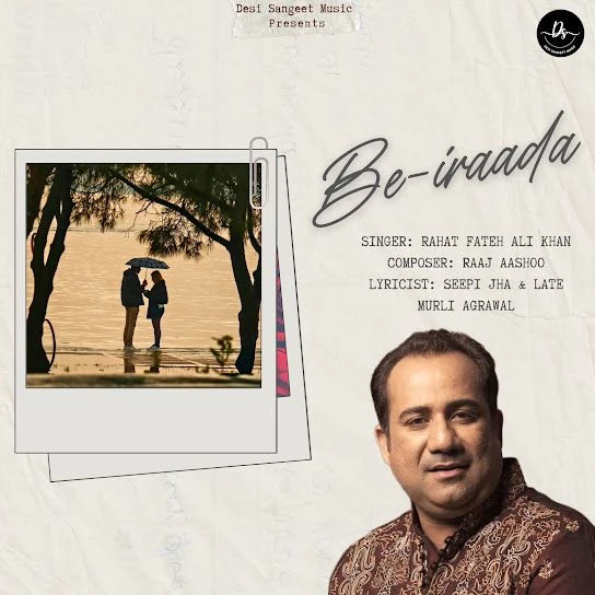 Be-iraada Rahat Fateh Ali Khan mp3 songs download