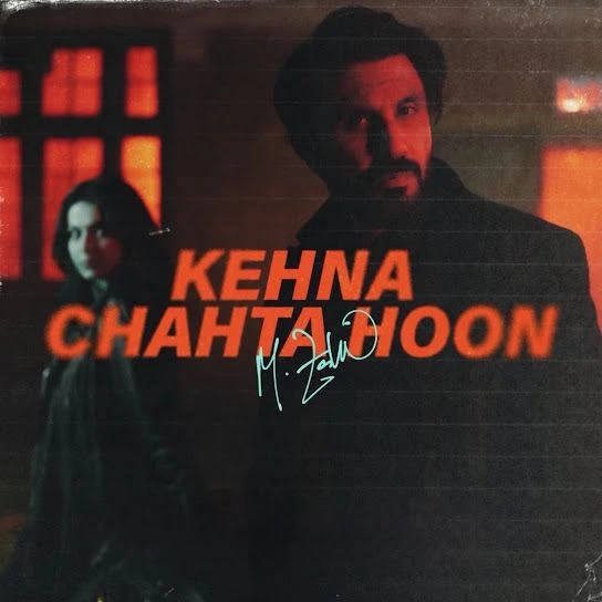 Kehna Chahta Hoon Mustafa Zahid mp3 songs download