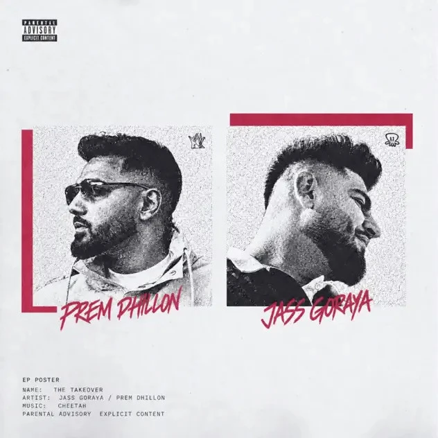 Jass Goraya and Prem Dhillon New Songs and Top 20 Albums